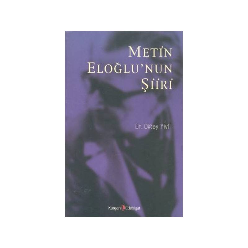 Metin Eloğlu'nun Şiiri
