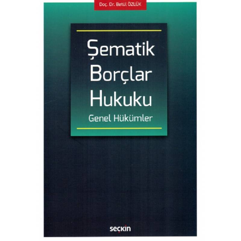 Şematik Borçlar Hukuku...