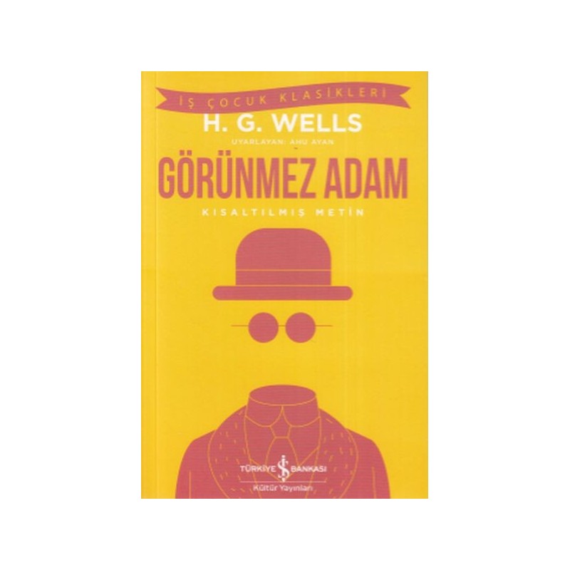 Görünmez Adam İş Çocuk Klasikleri