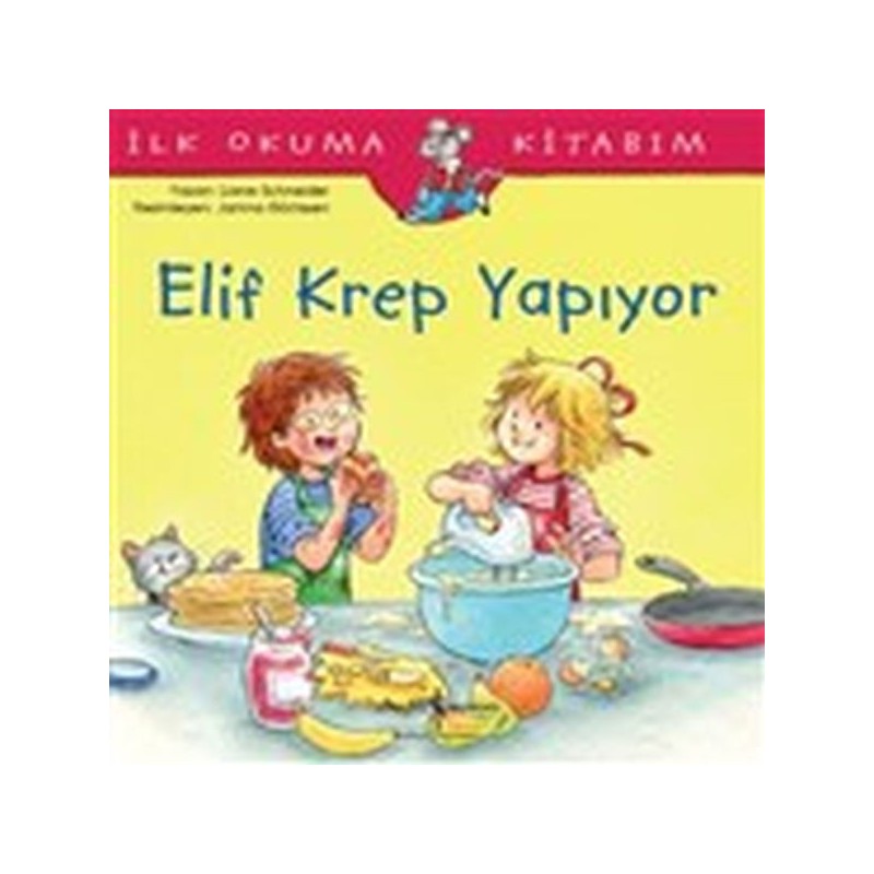 Elif Krep Yapıyor İlk Okuma Kitabım