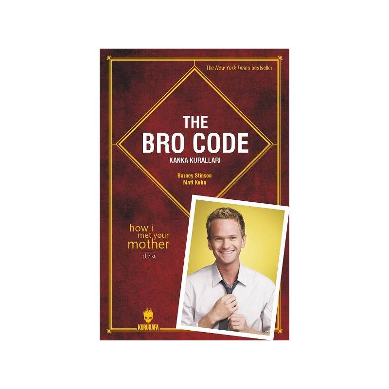 The Bro Code Kanka Kuralları