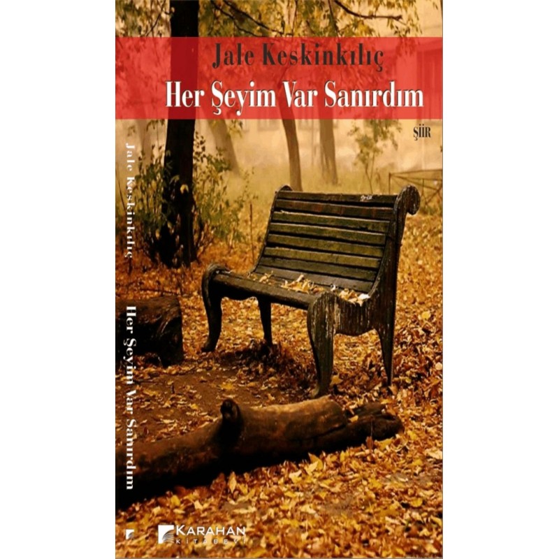 Her Şeyim Var Sanırdım