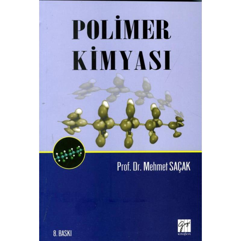 Polimer Kimyası / 9. Baskı