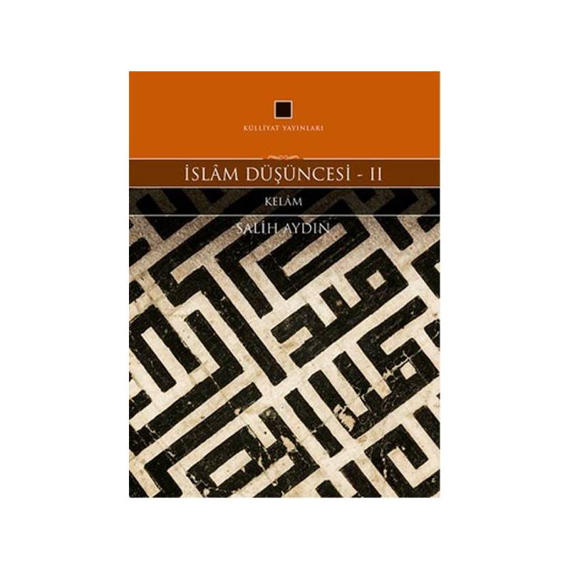İslam Düşüncesi 2 Kelam