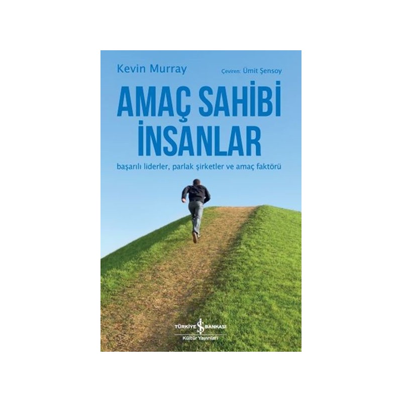 Amaç Sahibi İnsanlar