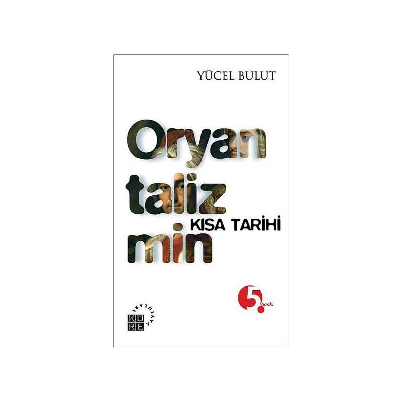 Oryantalizmin Kısa Tarihi