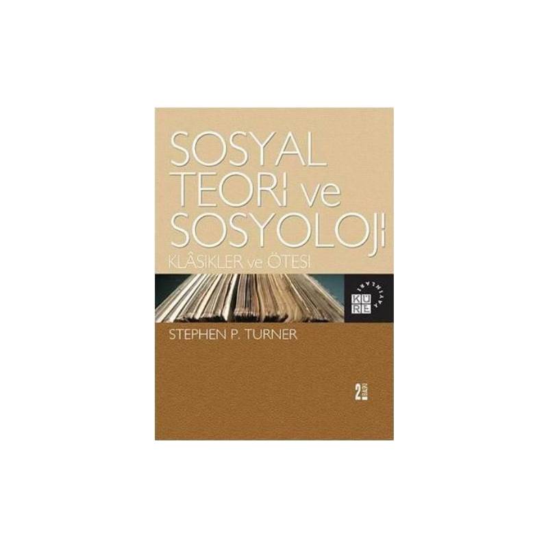 Sosyal Teori Ve Sosyoloji