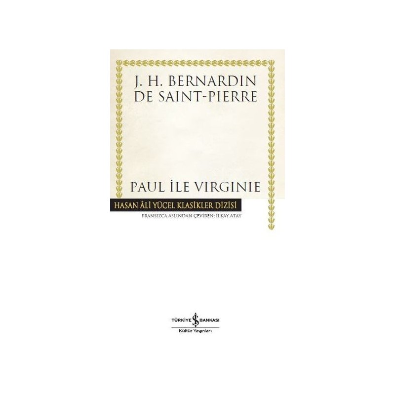 Paul İle Virginie Hasan Ali Yücel Klasikler Ciltsiz Paul İle Virginie Hasan Ali Yücel Klasikler Ciltsiz