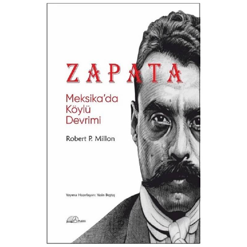 Zapata: Meksika’da Köylü...