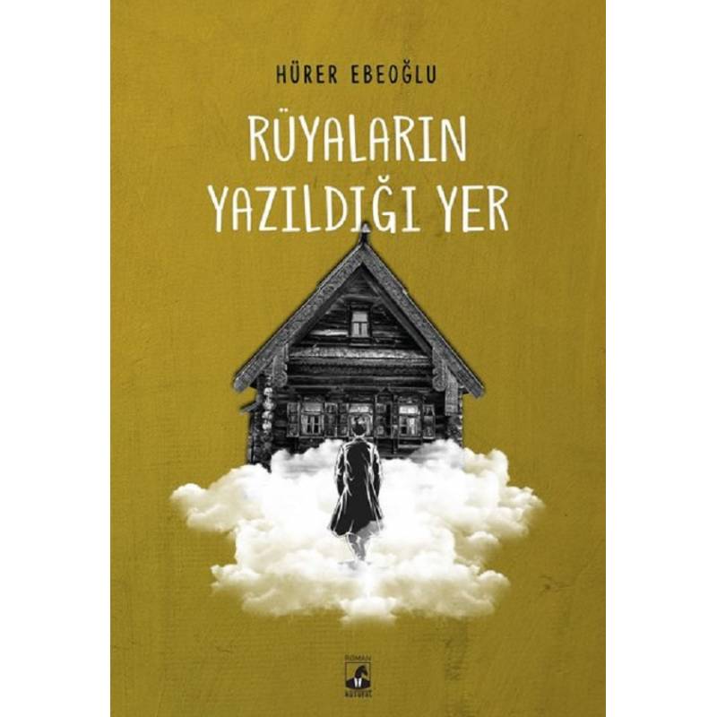 Rüyaların Yazıldığı Yer