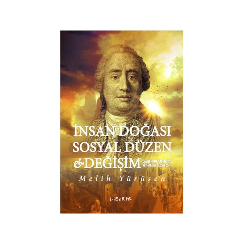 İnsan Doğası Sosyal Düzen Değişim