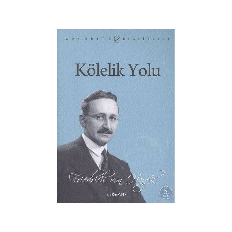 Kölelik Yolu