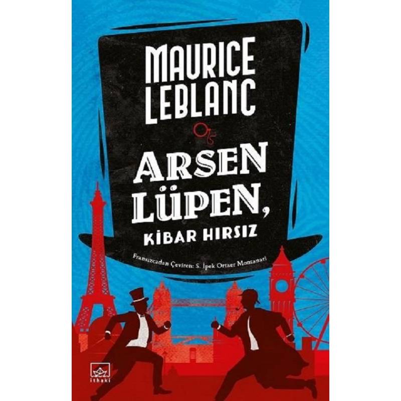 Arsen Lüpen, Kibar Hırsız