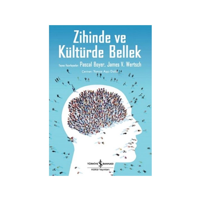Zihinde Ve Kültürde Bellek Zihinde Ve Kültürde Bellek