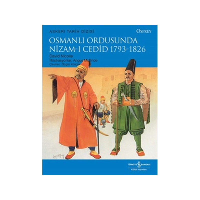 Osmanlı Ordusunda Nizam I Cedid 1793 1826