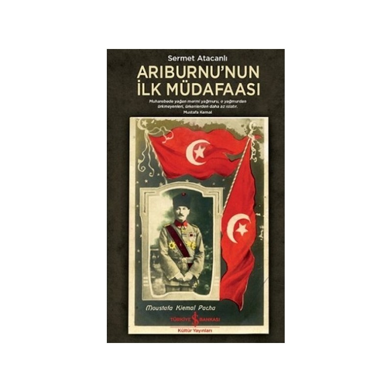 Arıburnunun İlk Müdafaası