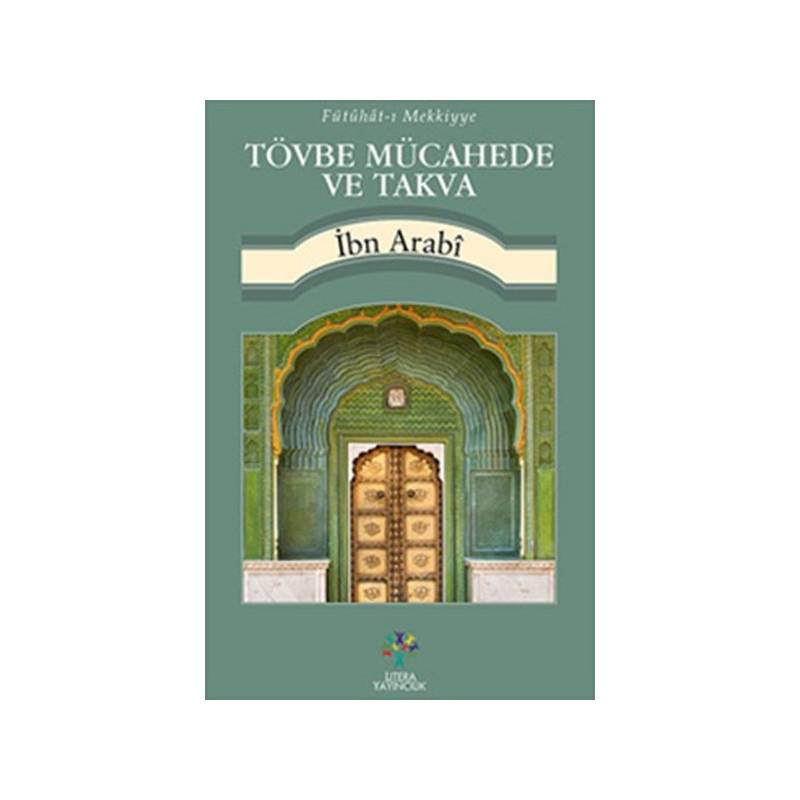 Tövbe Mücahede Ve Takva