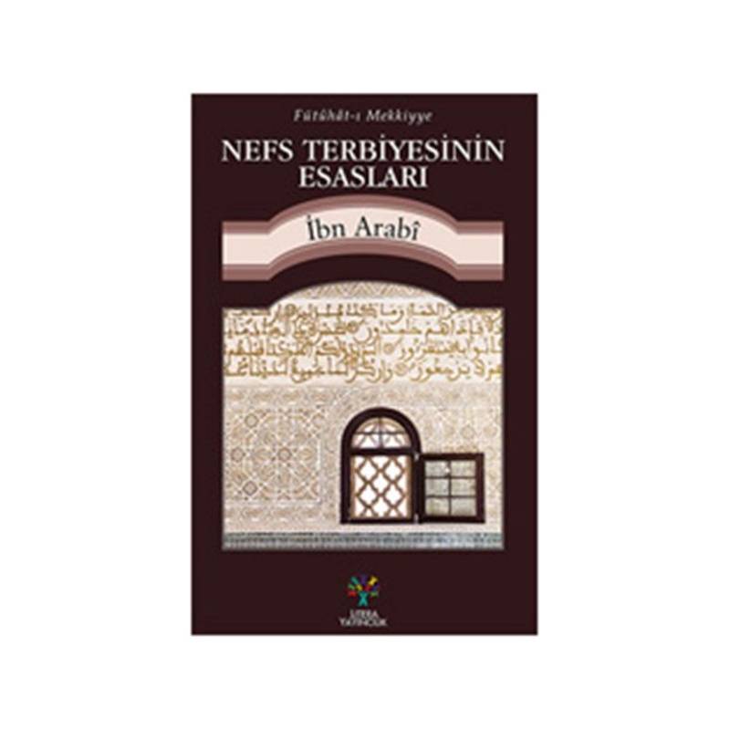 Nefs Terbiyesinin Esasları