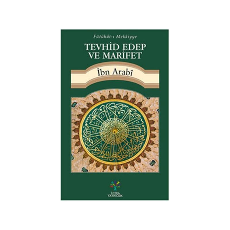 Tevhid Edep Ve Marifet