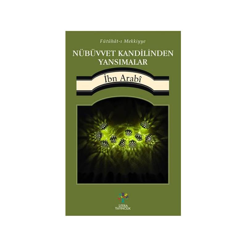 Nübüvvet Kandilinden Yansımalar