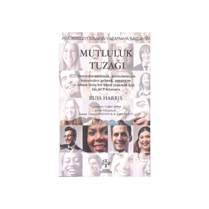 Mutluluk Tuzağı