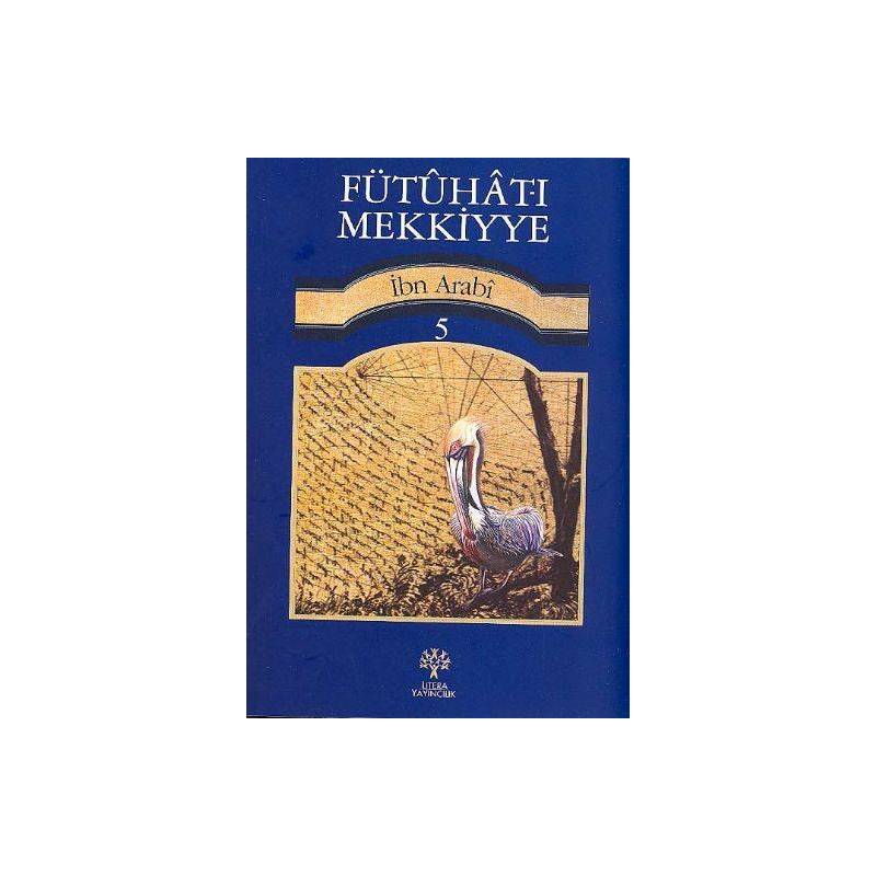 Fütuhat I Mekkiyye 5