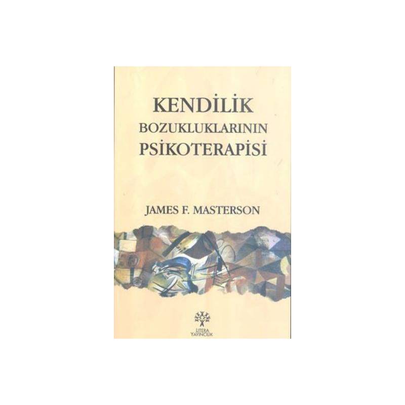Kendilik Bozukluklarının Psikoterapisi