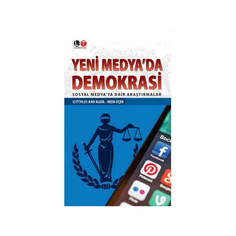 Yedi Medya'da Demokrasi Sosyal Medya'ya Dair Araştırmalar