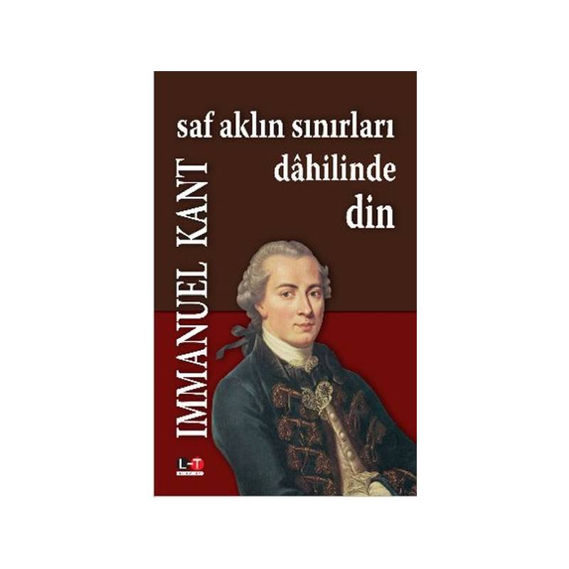 Saf Aklın Sınırları Dahilinde Din