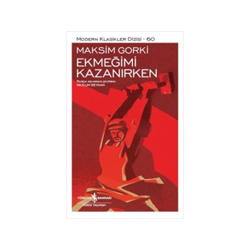 Ekmeğimi Kazanırken