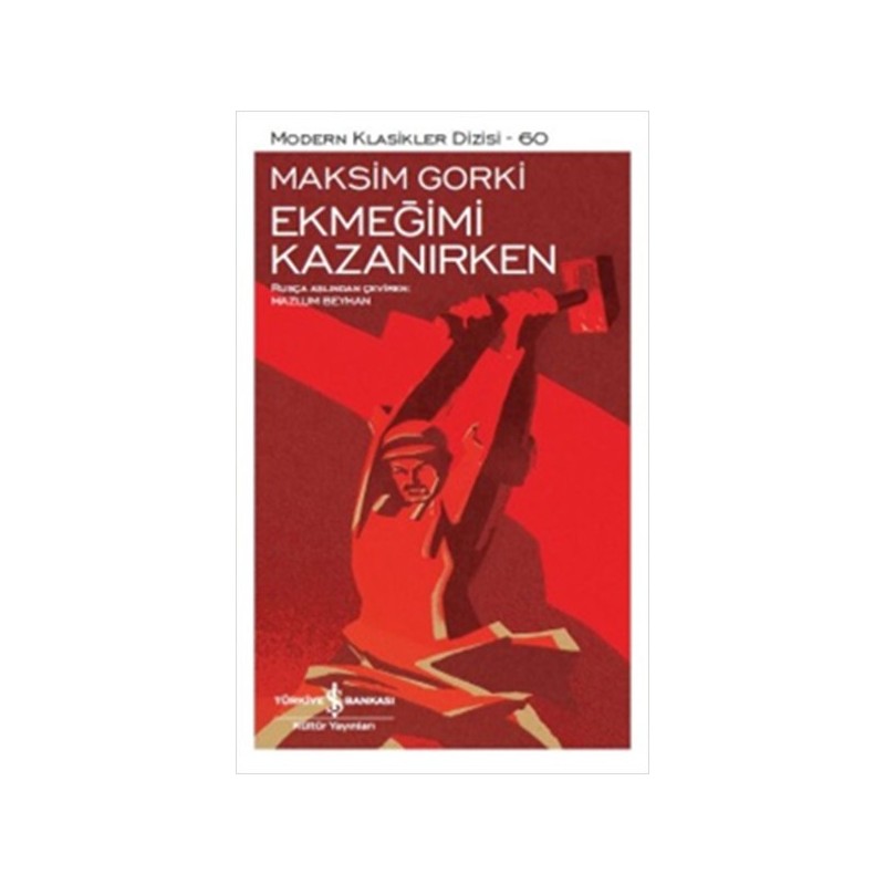 Ekmeğimi Kazanırken Ekmeğimi Kazanırken