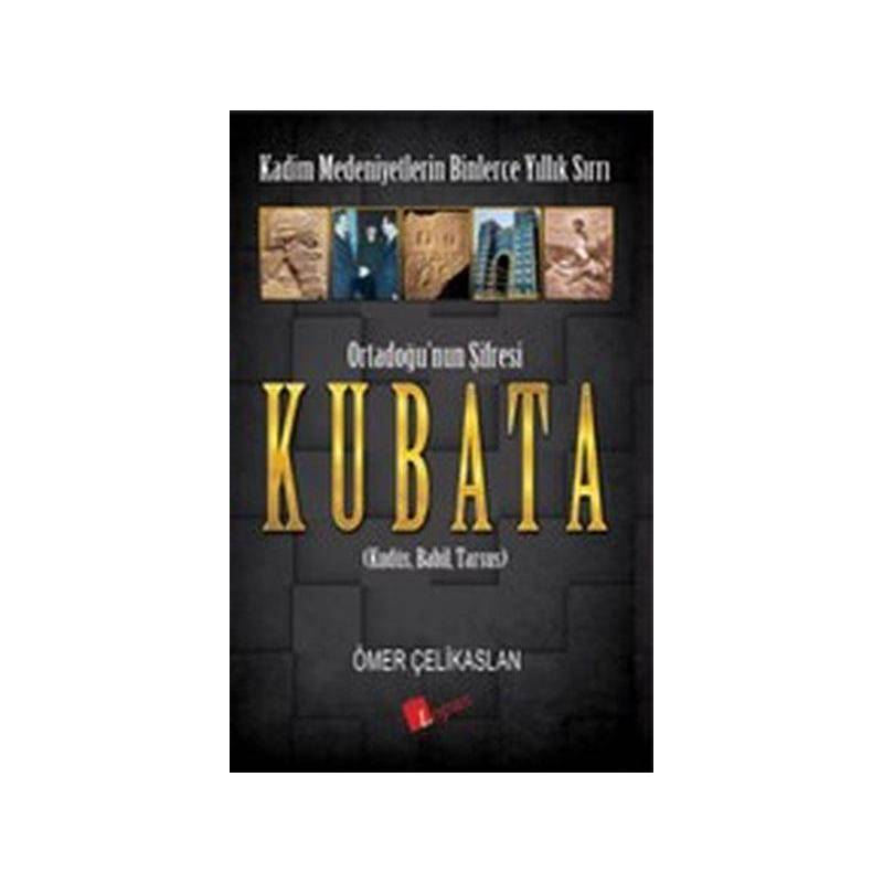 Ortadoğunun Şifresi Kubata Kudüs, Babil, Tarsus