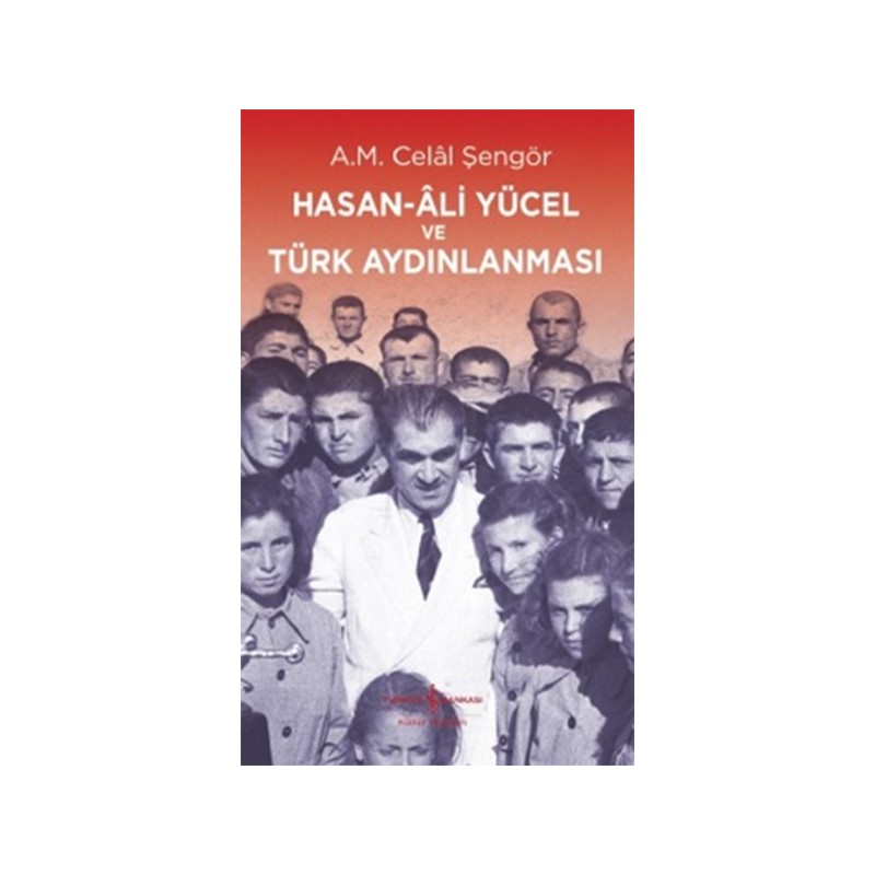 Hasan Ali Yücel Ve Türk Aydınlanması