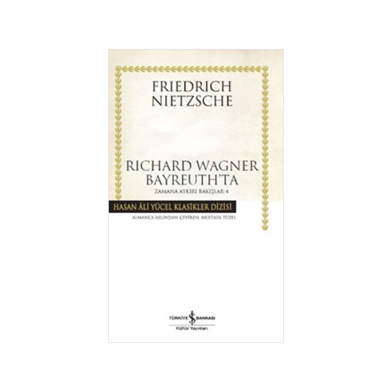 Richard Wagner Bayreuthta Zamana Aykırı Bakışlar 4