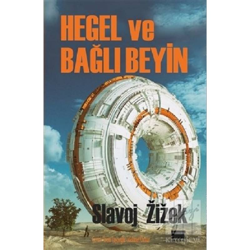 Hegel ve Bağlı Beyin