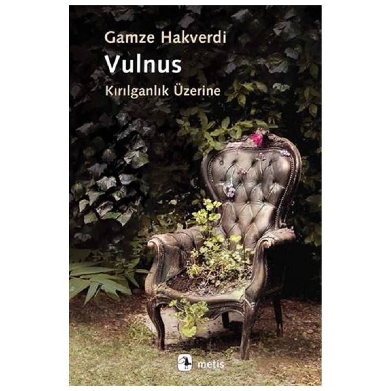 Vulnus / Kırılganlık Üzerine