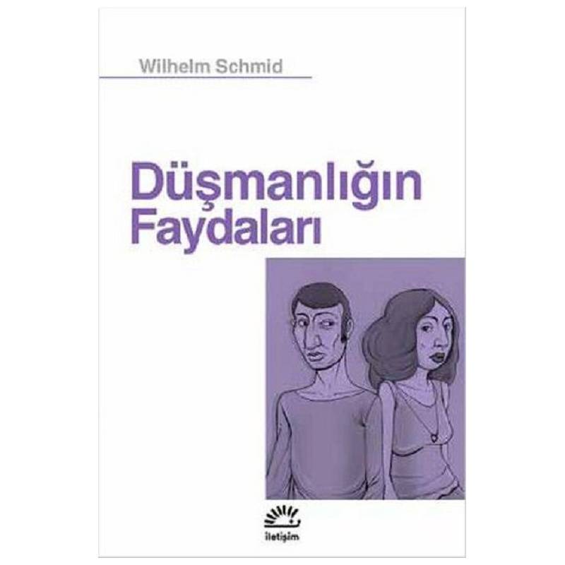 Düşmanlığın Faydaları