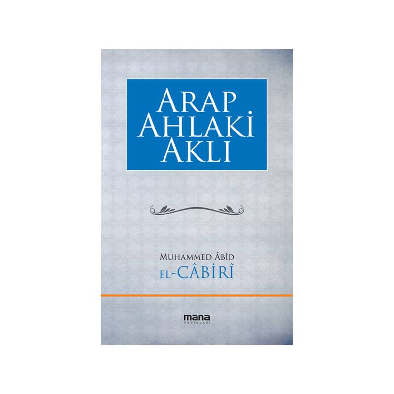 Arap Ahlaki Aklı