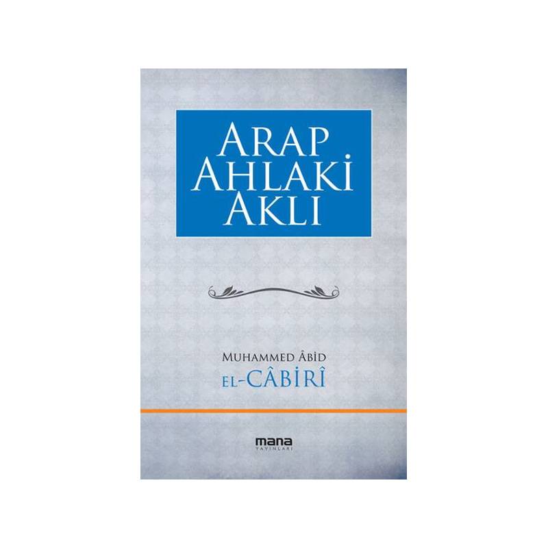 Arap Ahlaki Aklı