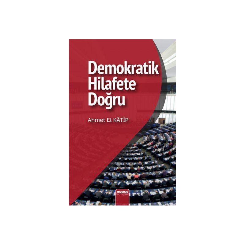 Demokratik Hilafet'e Doğru