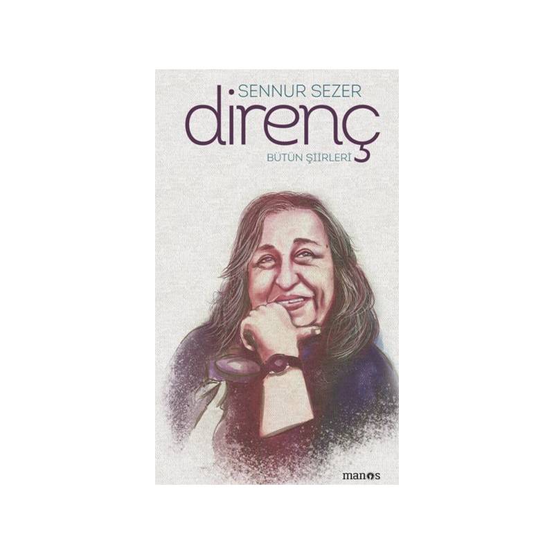 Direnç Bütün Şiirleri Ciltsiz