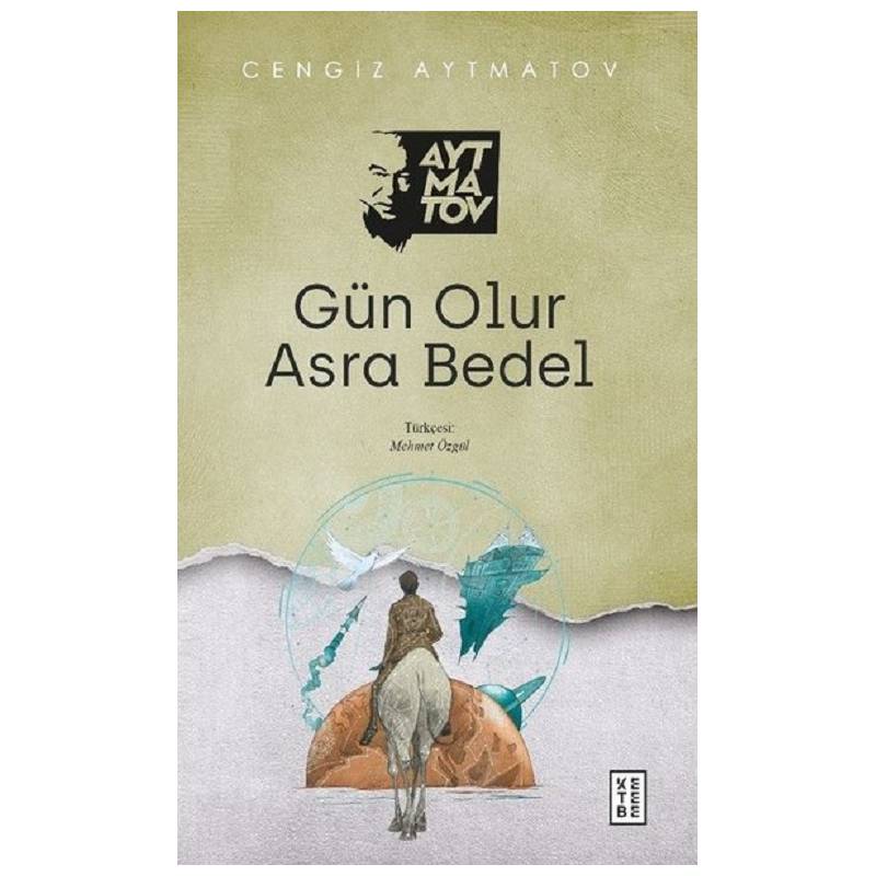 Gün Olur Asra Bedel