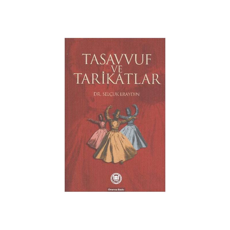 Tasavvuf Ve Tarikatlar