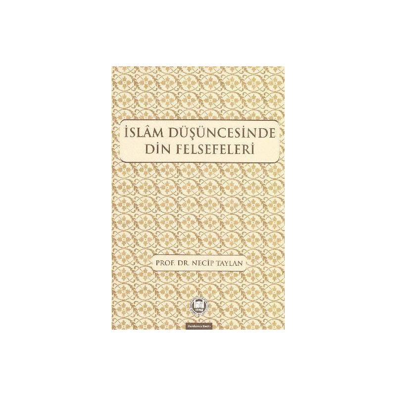 İslam Düşüncesinde Din Felsefeleri