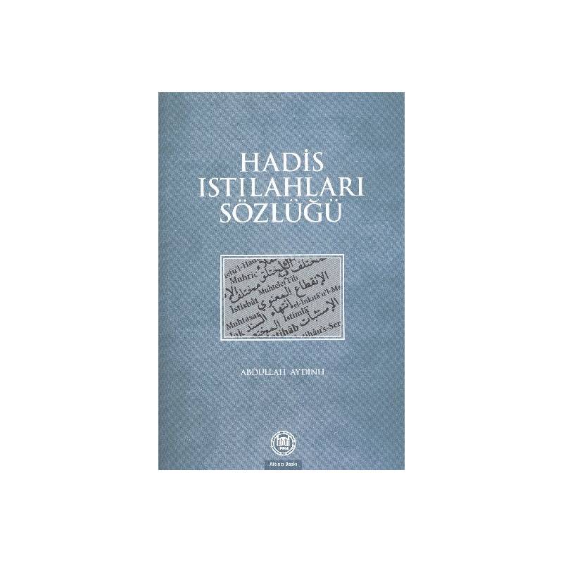 Hadis Istılahları Sözlüğü