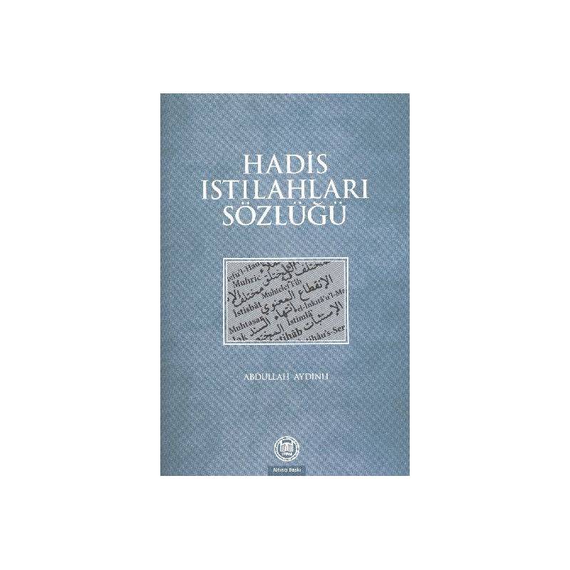 Hadis Istılahları Sözlüğü