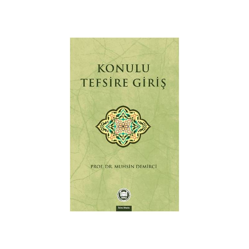 Konulu Tefsire Giriş