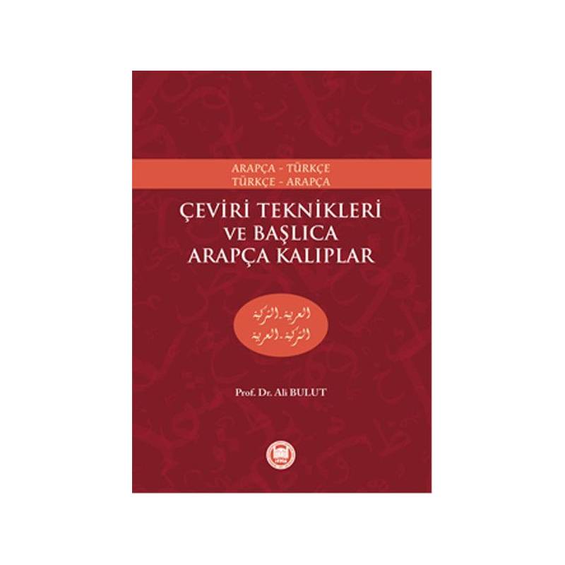 Çeviri Teknikleri Ve Başlıca Arapça Kalıplar