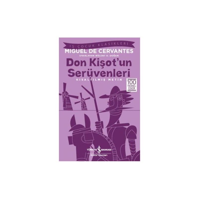Don Kişot'un Serüvenleri Kısaltılmış Metin