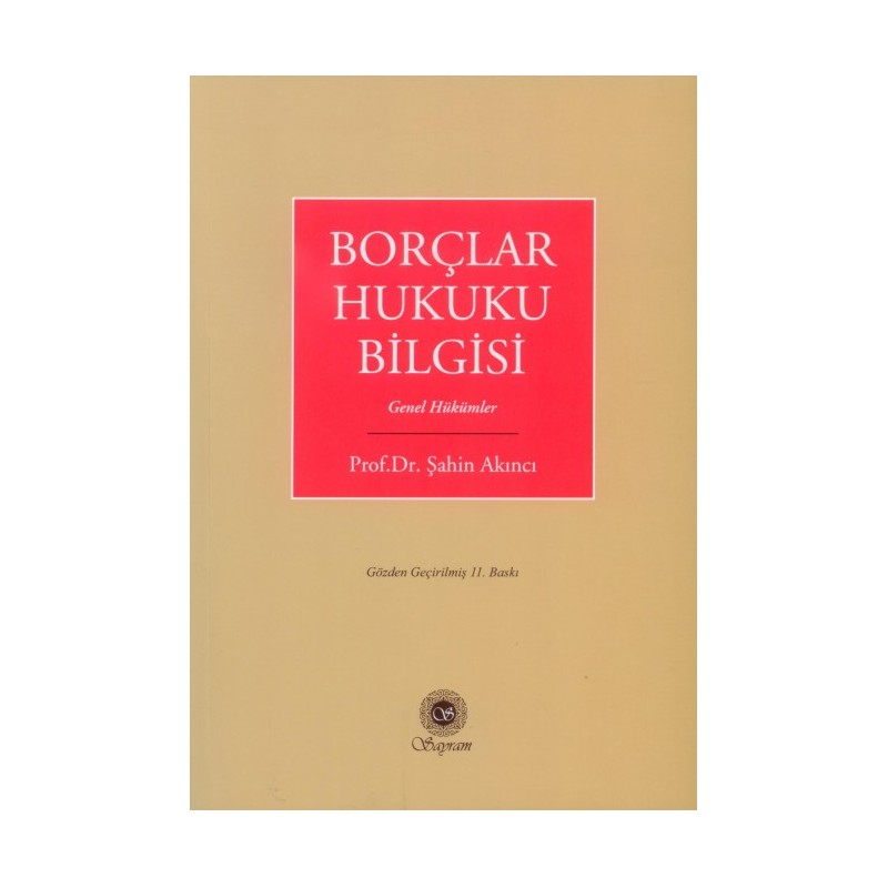 Borçlar Hukuku Bilgisi Genel Hükümler